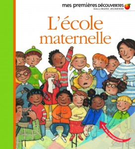 L'école maternelle , Gallimard jeunesse
