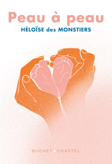 Héloïse des Monstiers Peau à peau