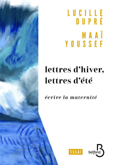 lettres d'hiver lettres d'été dupré youssef